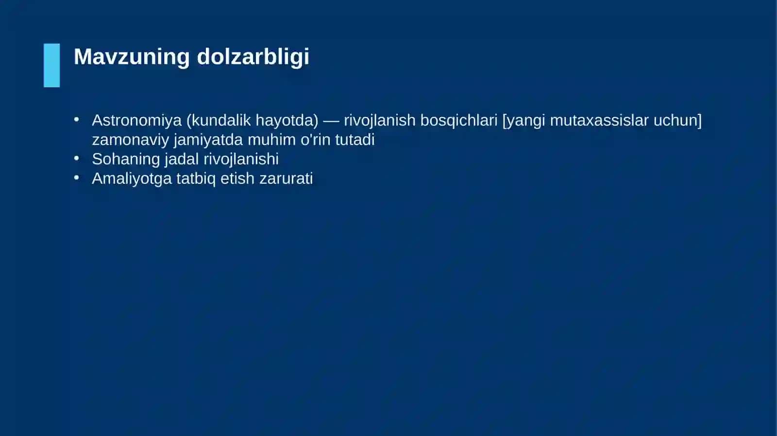 Astronomiya (kundalik hayotda) — rivojlanish bosqichlari [yangi mutaxassislar uchun] 4