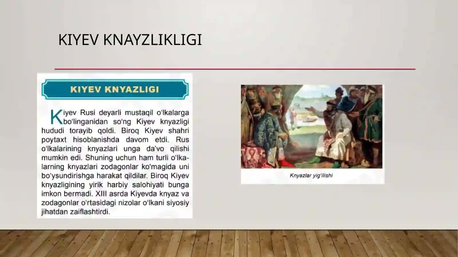 Rus knyazliklarida ijtimoiy-siyosiy hayot 4