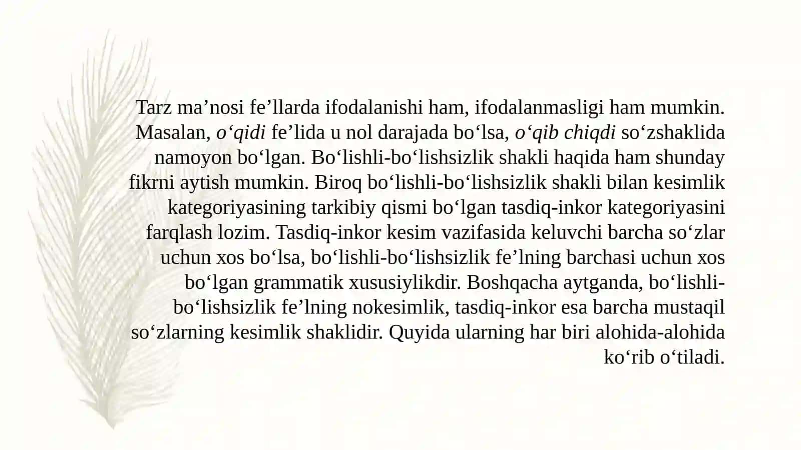 Fe‘l, uning grammatik xususiyatlari va tasniflovchi kategoriyalar 4
