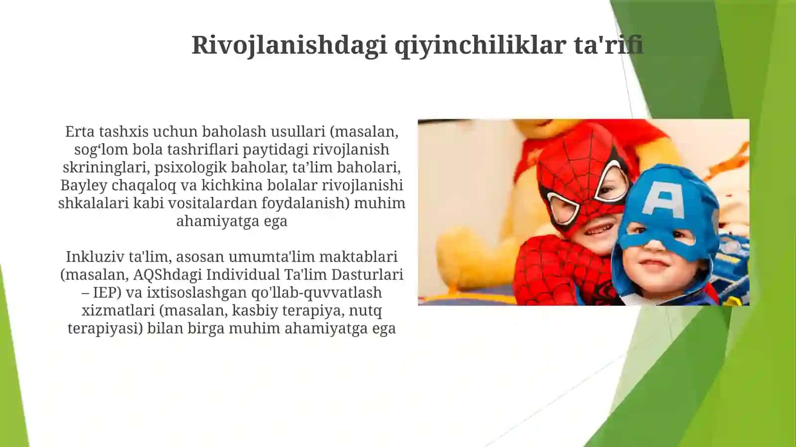 Rivojlanishdagi muammolari boʻlgan bolalar uchun inklyuziv 4