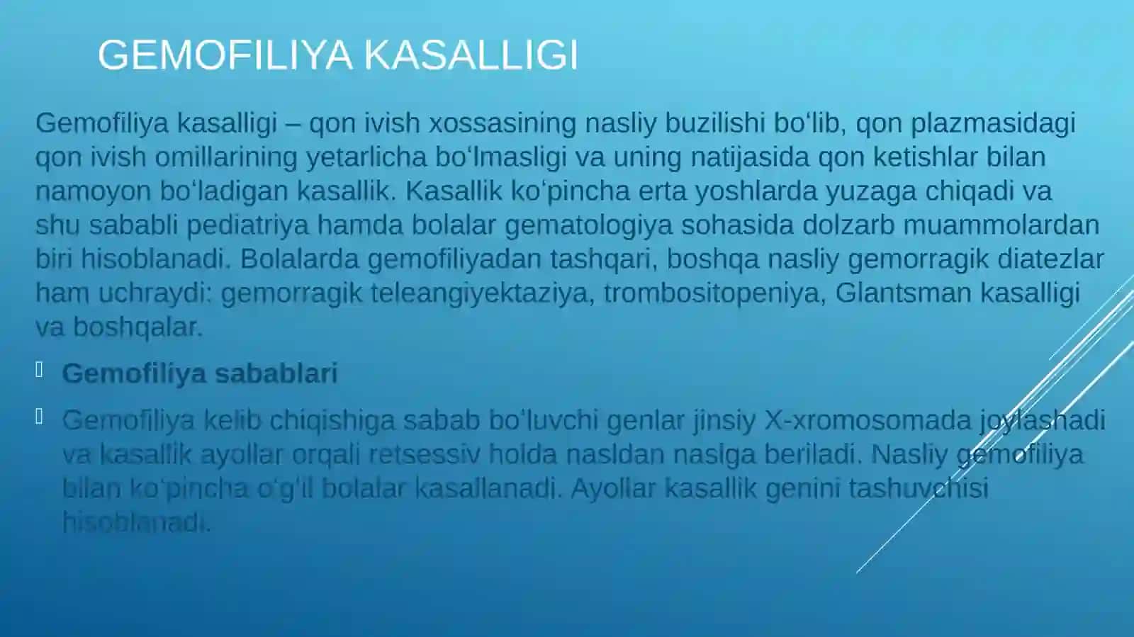 Gemofiliya kasalligi - sabablari, belgilari, turlari, tashxislash va davolash asoslari 4