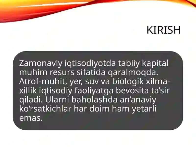 Tabiiy kapitalni baholashning iqtisodiy metriklari 4