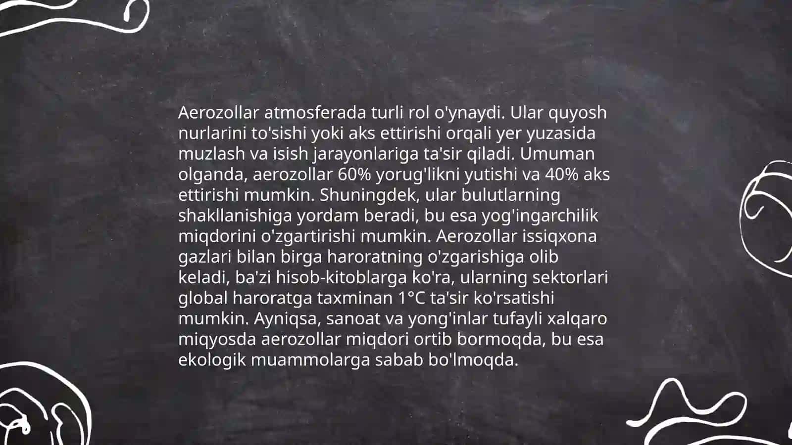 Aerazollarning ekologiyaga taʼsiri,va uning ishlab chiqarilishi,ahamiyati 4