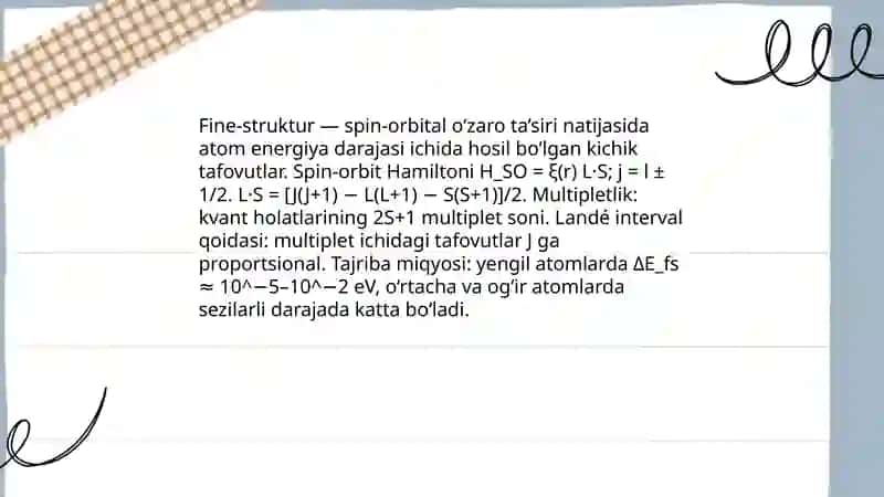 Spin-orbital o‘zaro ta’sir va multipletlik 4