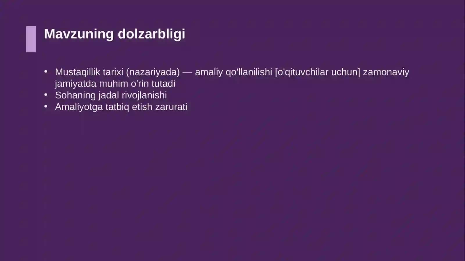 Mustaqillik tarixi (nazariyada) — amaliy qo'llanilishi [o'qituvchilar uchun] 4