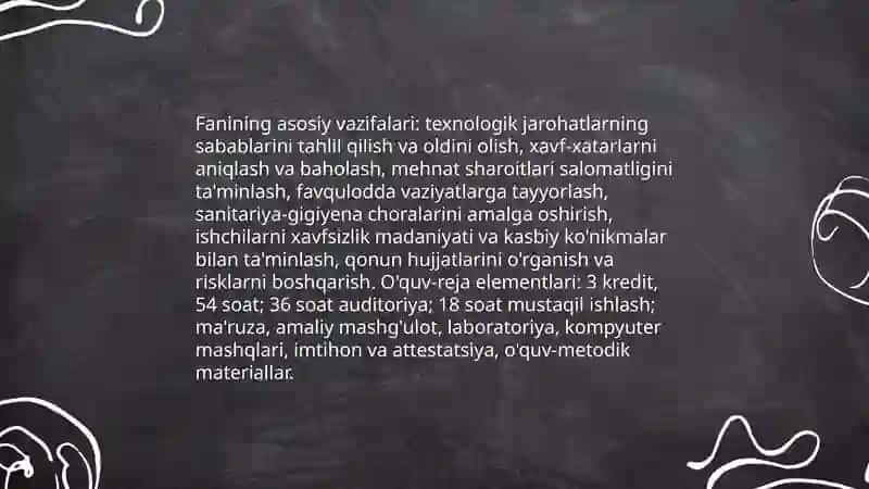 Texnologik jarahonda mehnat faoliyati xavfsizligi faning maqsad va vazifalari 4