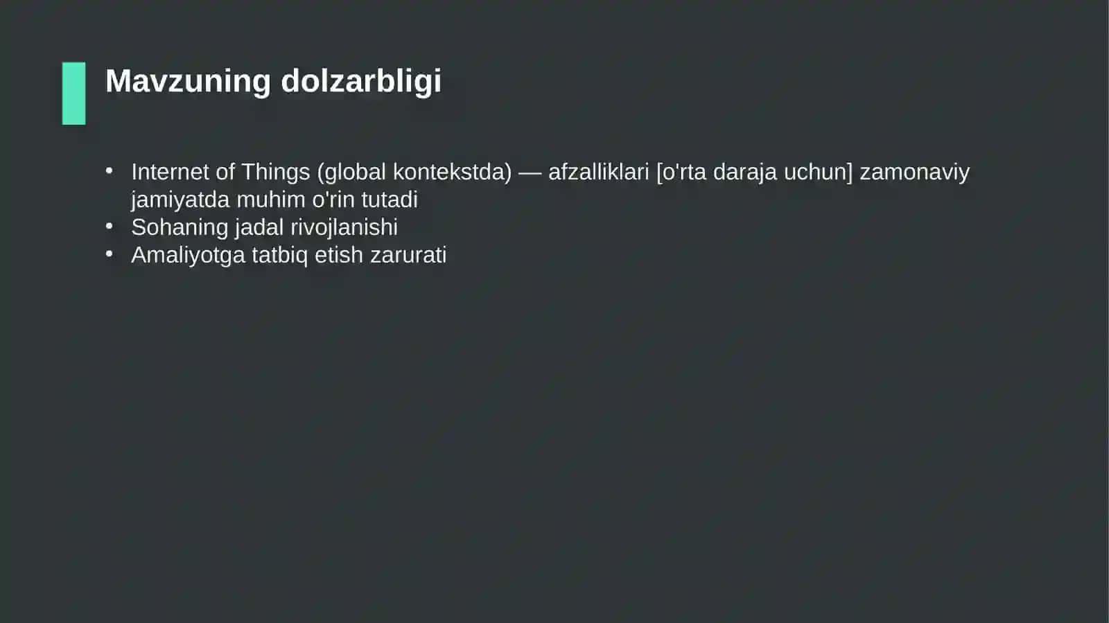 Internet of Things (global kontekstda) — afzalliklari [o'rta daraja uchun] 4