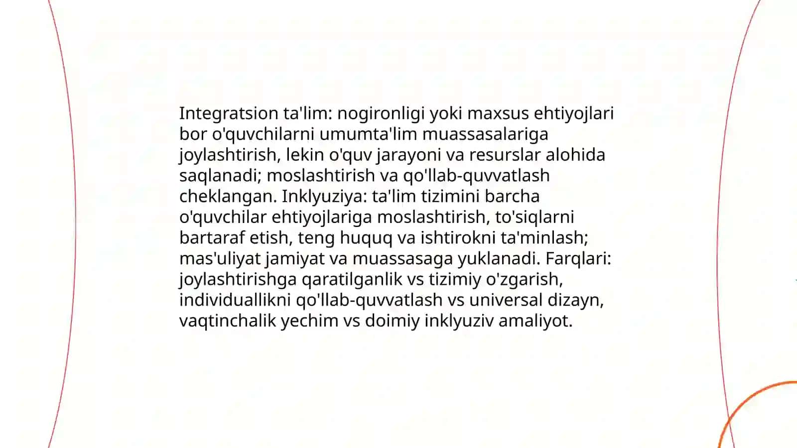 Inklyuziv taʼlimning mohiyati.Integratsion ta'lim va ijtimoiy reabilitatsiya 4