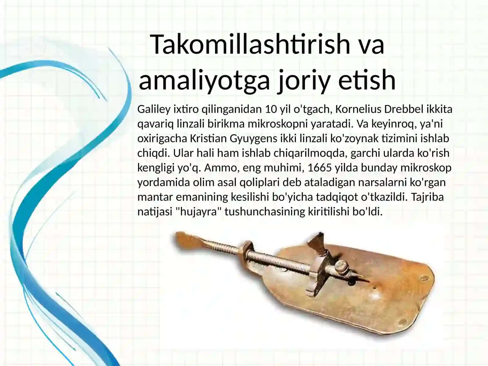 Mikroskop va Optika Tarixi 4