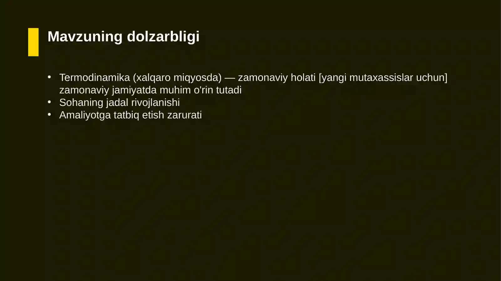 Termodinamika (xalqaro miqyosda) — zamonaviy holati [yangi mutaxassislar uchun] 4