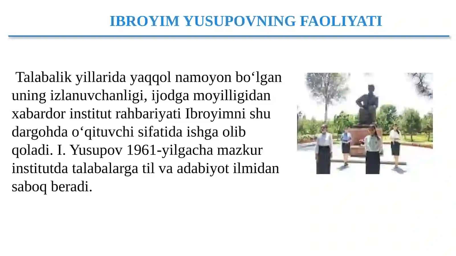 6-sinf Adabiyot fanidan Ibrohim Yusupovning hayoti va ijodi dars taqdimoti 4