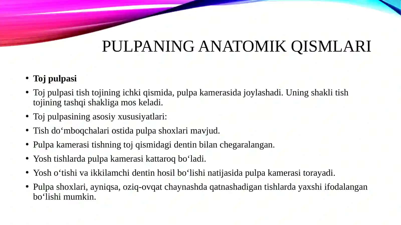 Pulpa anatomiyasi 4