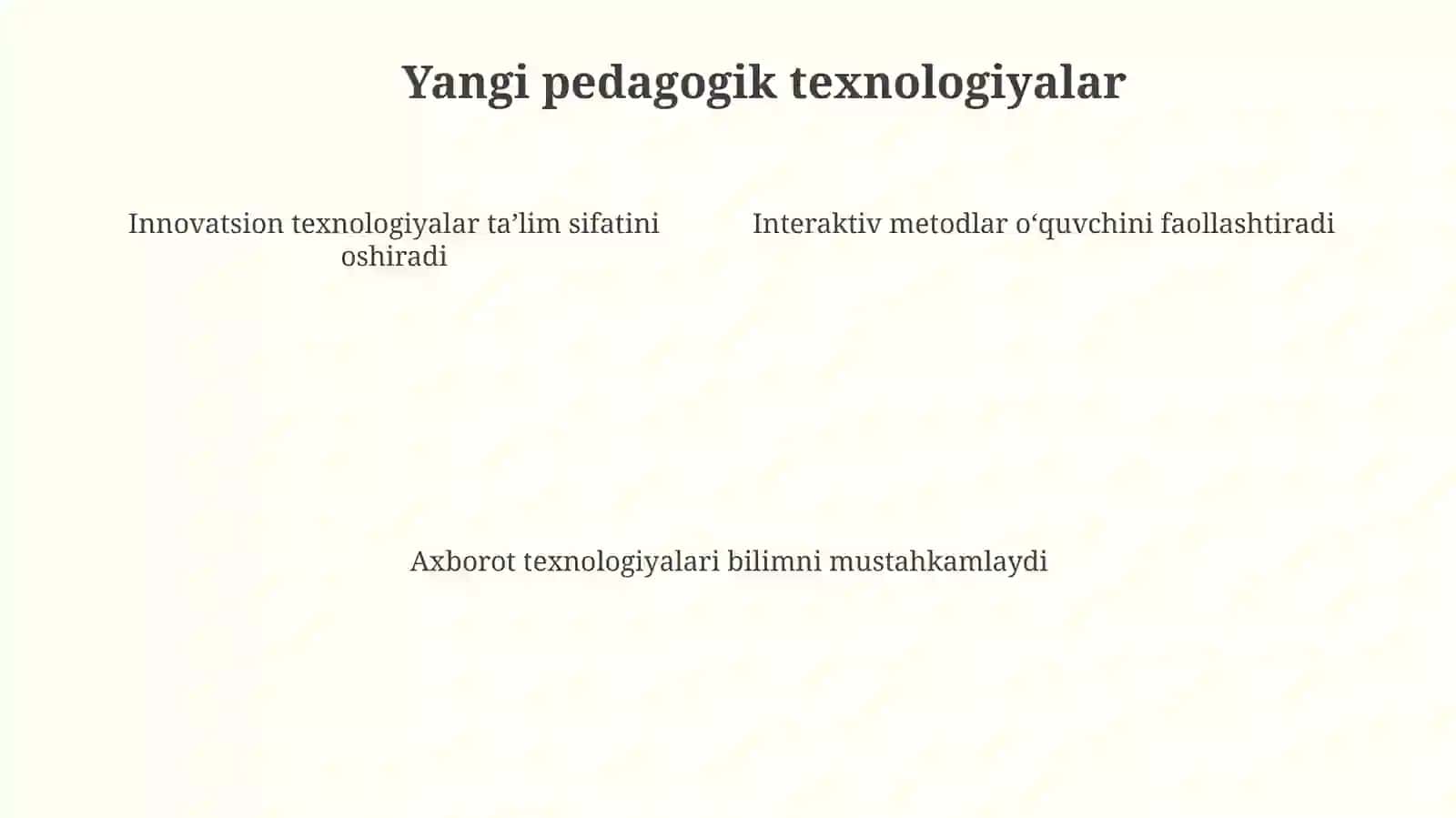 Tarbiya fanida yangi pedagogik texnologiyalar 4