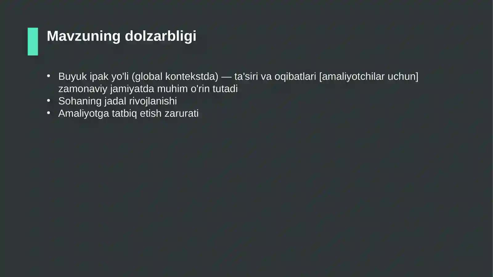 Buyuk ipak yo'li (global kontekstda) — ta'siri va oqibatlari [amaliyotchilar uchun] 4