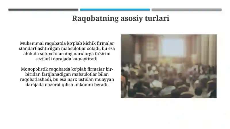 Raqobat va raqobatning iqtisodiyotdagi roli raqobat turlari va modellari 4