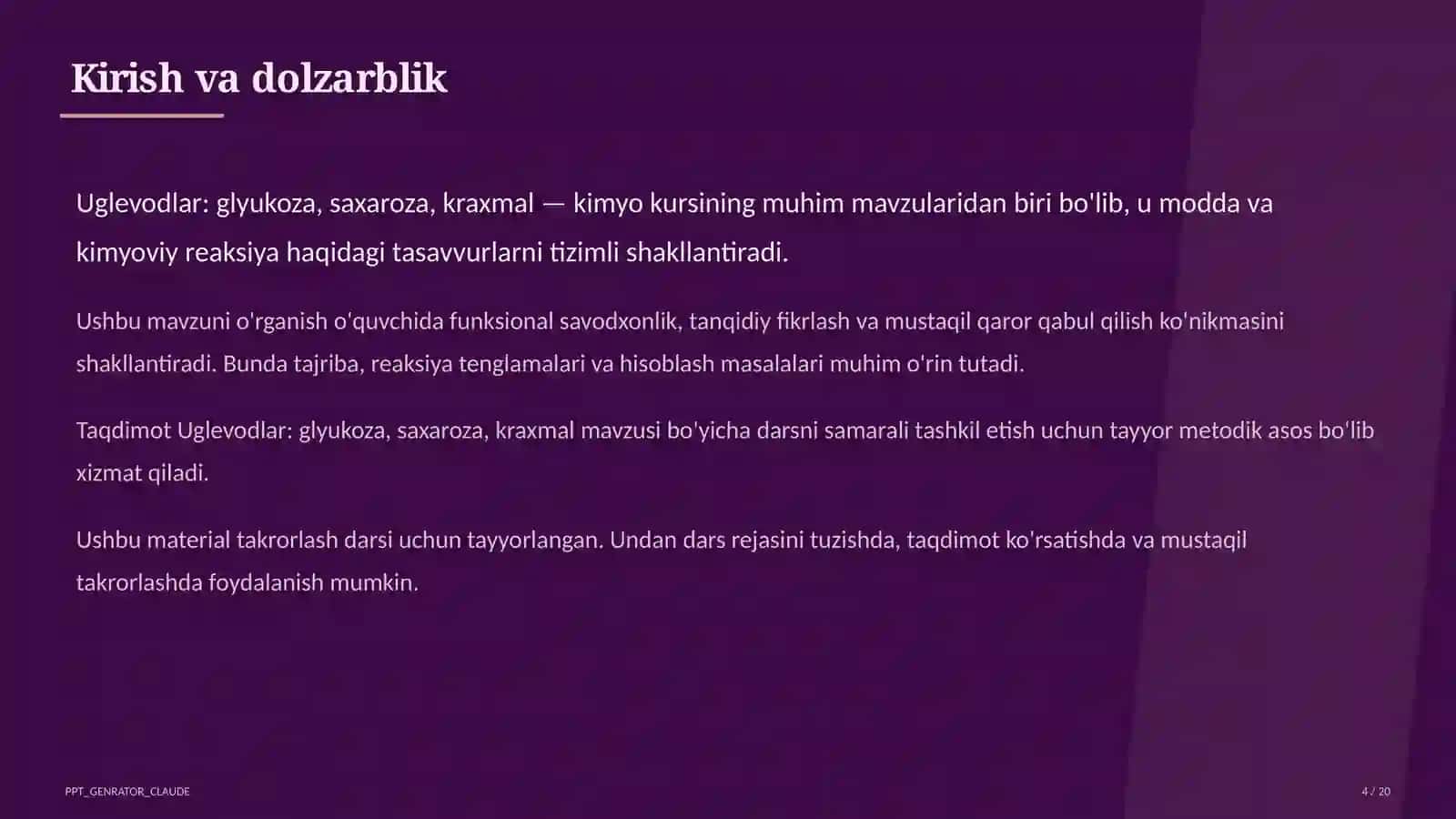 Uglevodlar: glyukoza, saxaroza, kraxmal 4