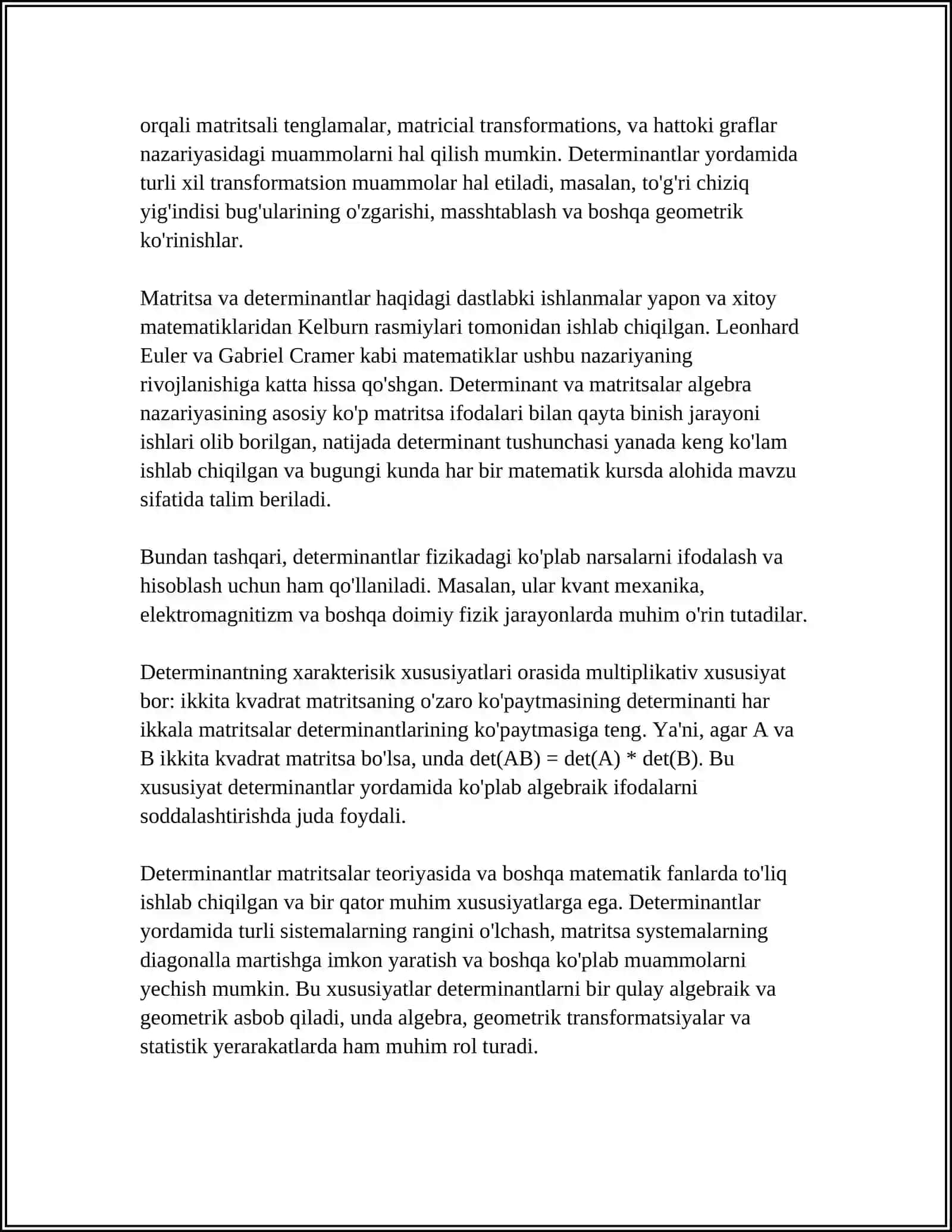 DETERMINANTLAR. DETERMINANTLARNING ASOSIY XOSSALARI 4