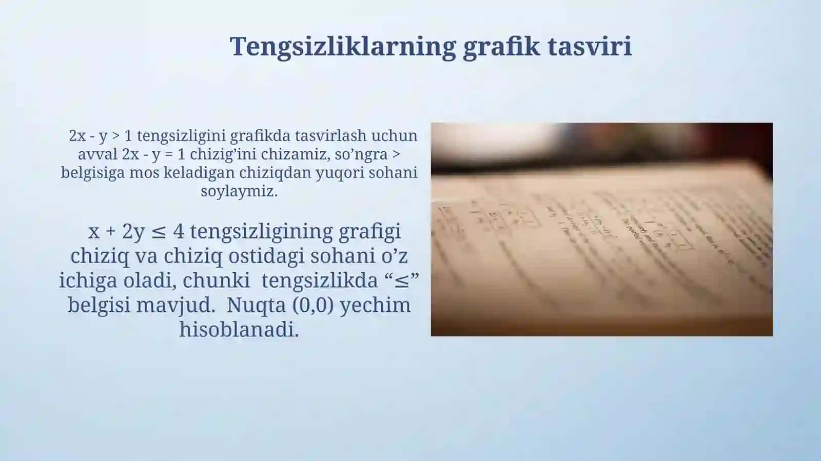 Birinchi darajali ikki noma'lumli tenglama tengsizliklar va ularning yechimi 4