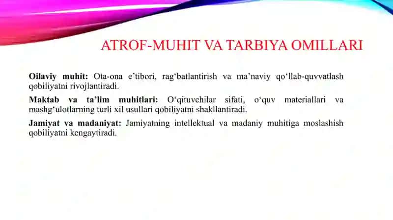 Qobiliyat rivojlanishiga ta'sir qiluvchi omillar 4