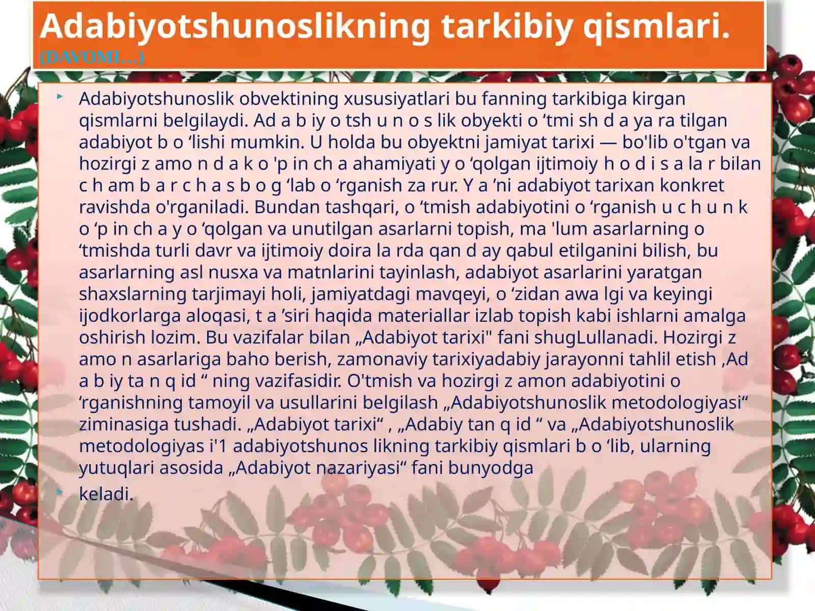 adabiyotshunoslik tarkibiy qismlari, maqsadi va vazifalari 4