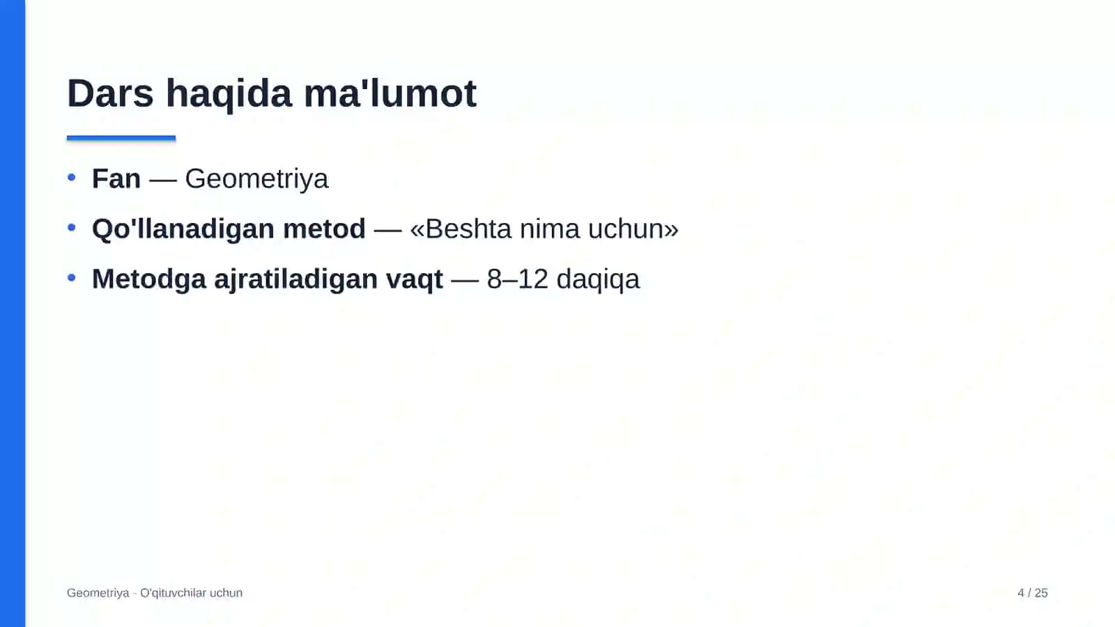 geometriya darslarida beshta nima uchun metodidan foydalanish 4292 4