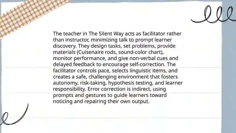 The Silent Way: Learner Autonomy and Teacher's Role 4