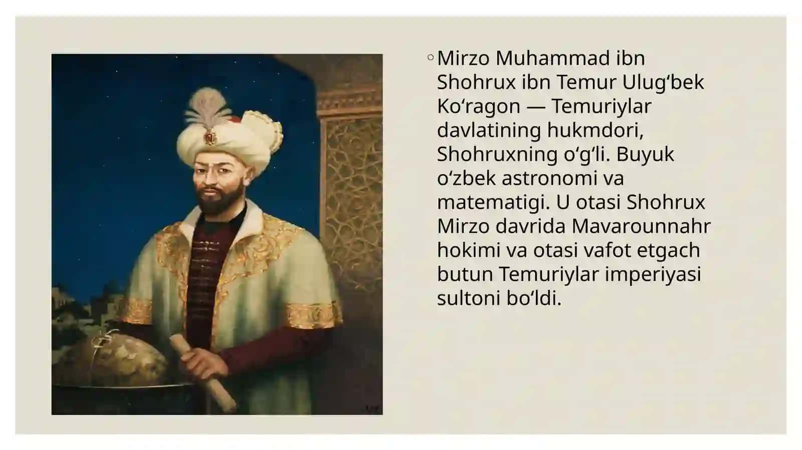Temuriy shahzoda MirzoUlugʻbekhaqida 4