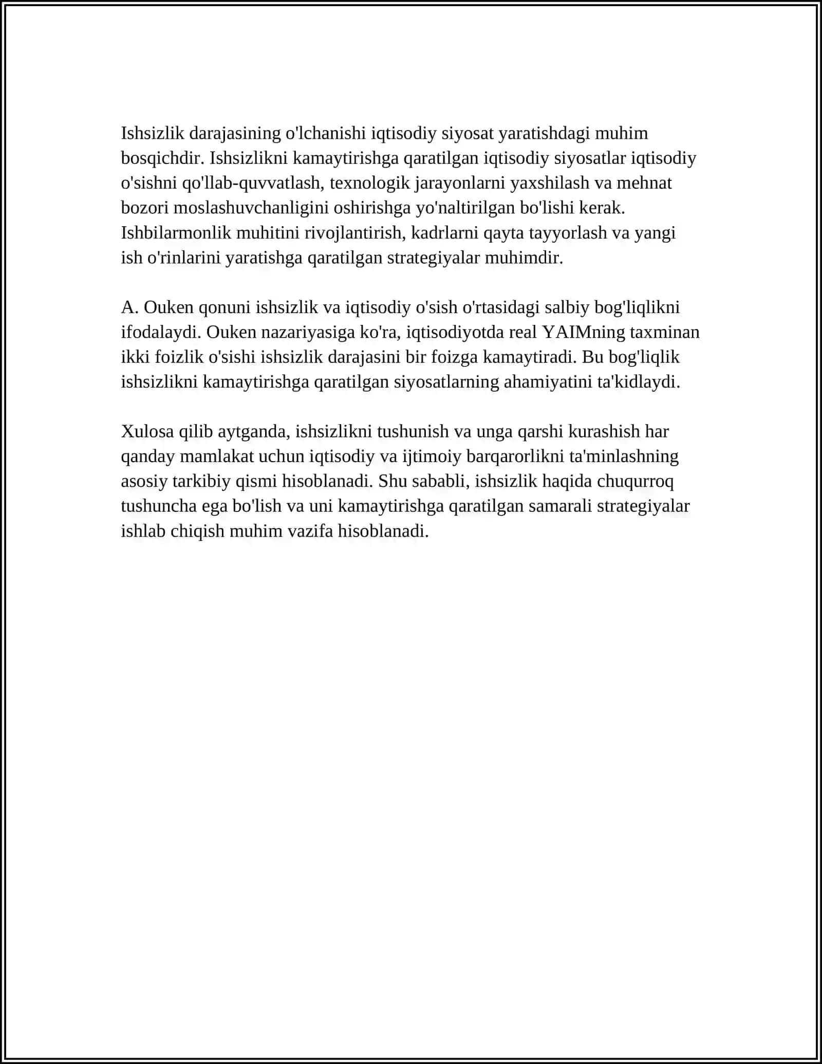 ISHSIZLIK TUSHUNCHASI VA ISHSIZLIK DARAJASINING O'LCHANISHI. ISHSIZLIKNING IQTISODIY OQIBATLARI. A.OUKEN QONUNI 4
