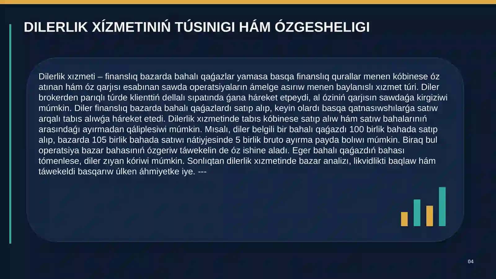 Qarjılıq brokerlik hám dilerlik xızmetleri 4