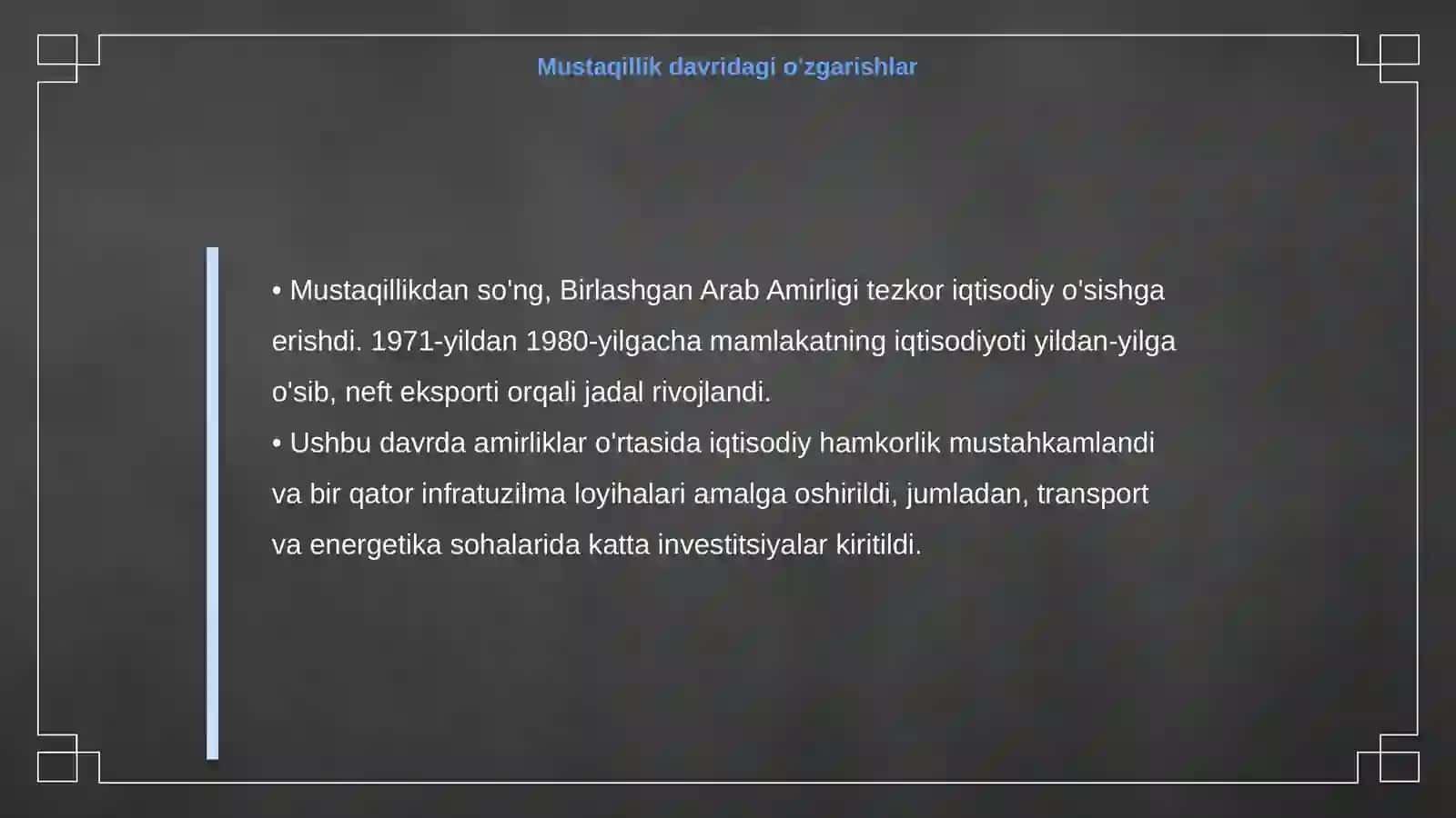 Birlashgan Arab Amirligi tarixan shakllanishi va bugungi iqtisodiyoti 4