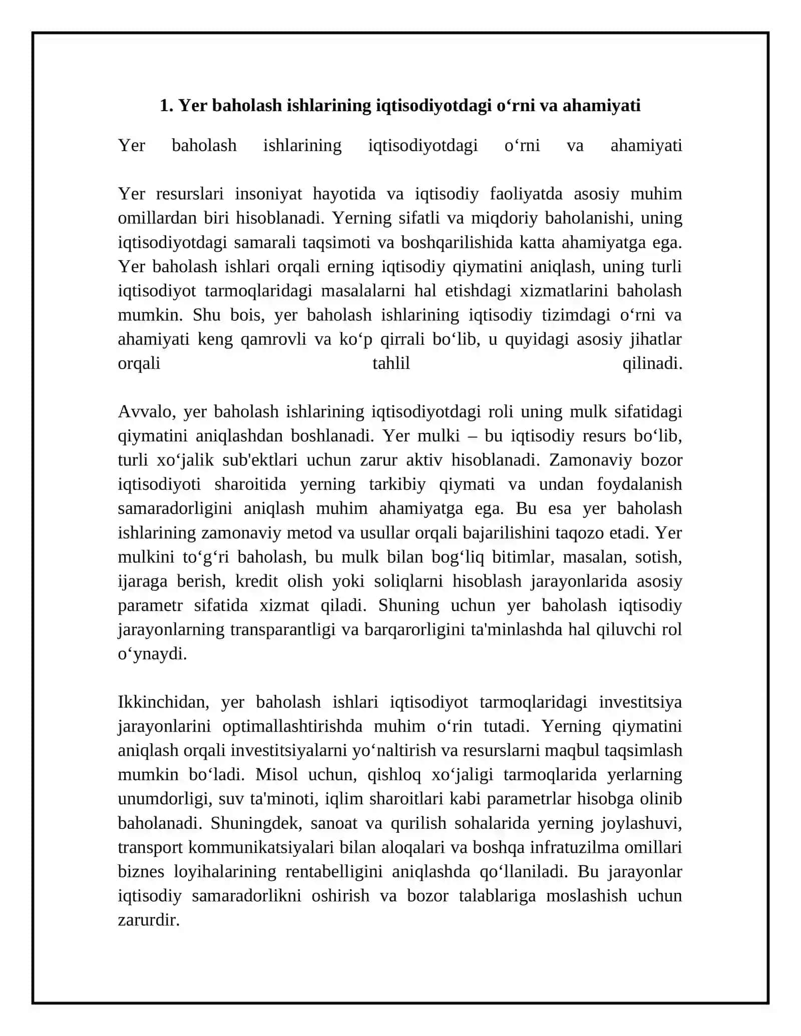 Yer baholash ishlarining natijalari iqtisodiyot tarmoqlaridagi masalalarni hal etishdagi ahamiyati. Yerlarni iqtisodiy baholash va uni o‘tkazish usullari 4