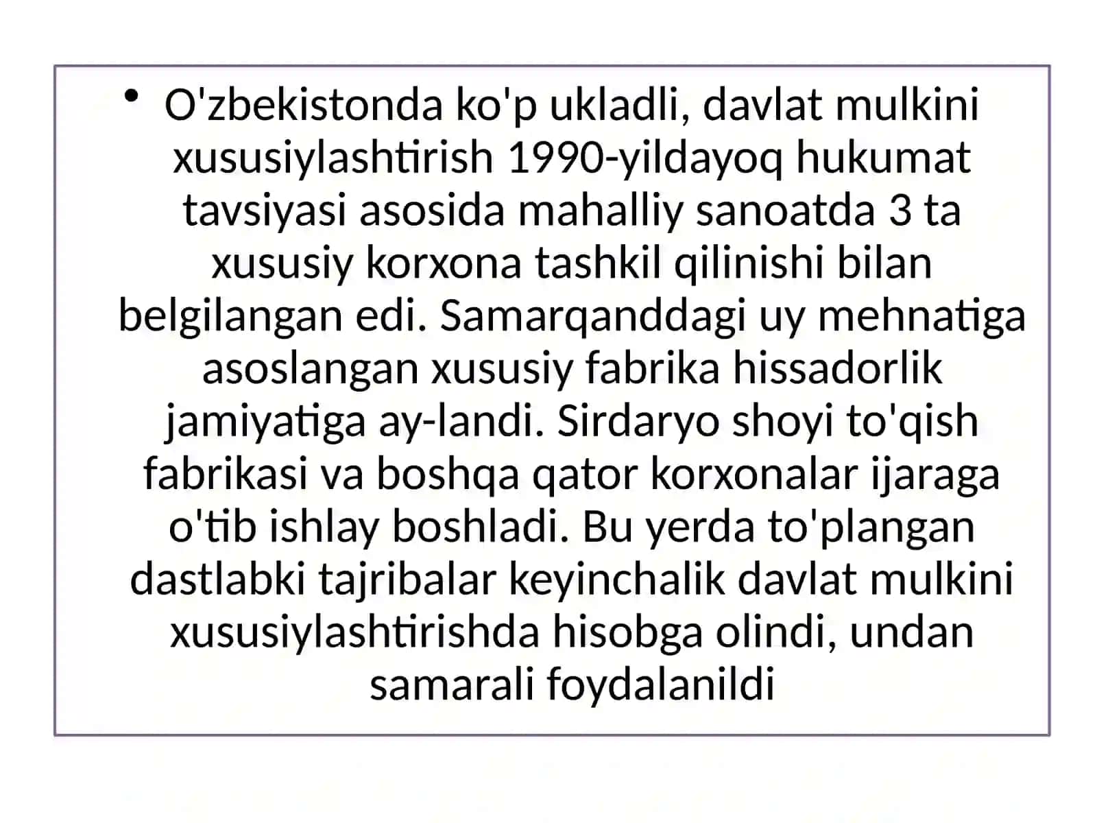 O‘zbekistonda bozor munosabatlarining rivojlanishi. iqtisodiy islohotlar, xususiy mulkchilikning shakllanishi 4