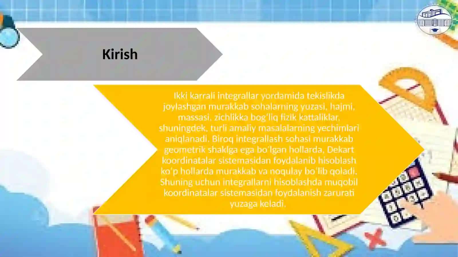“Ikkikarrali integrallarni hisoblashda sfirik va silindrik koordinatalar sistemasidan foydalanish” mavzusidagi kurs ishi 4