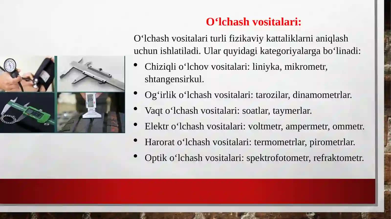 O‘lchashlaruning turlari va o‘lchash vositalari 4