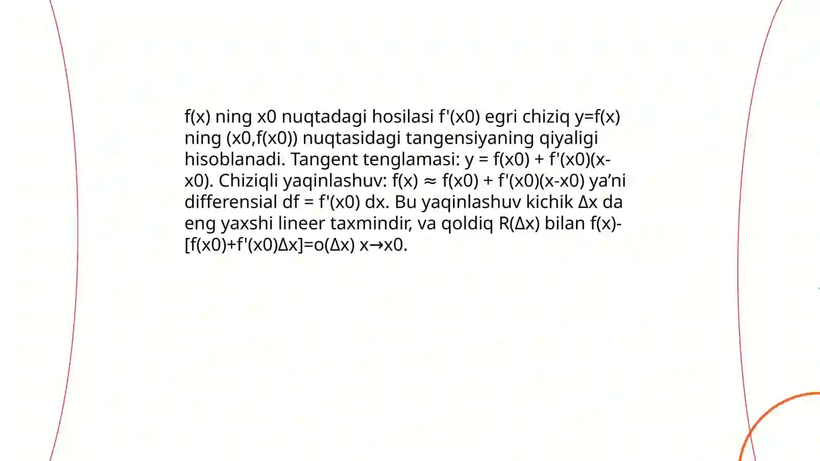 Bir o’zgaruvchili funksiya hosilasi va differensiyali 4