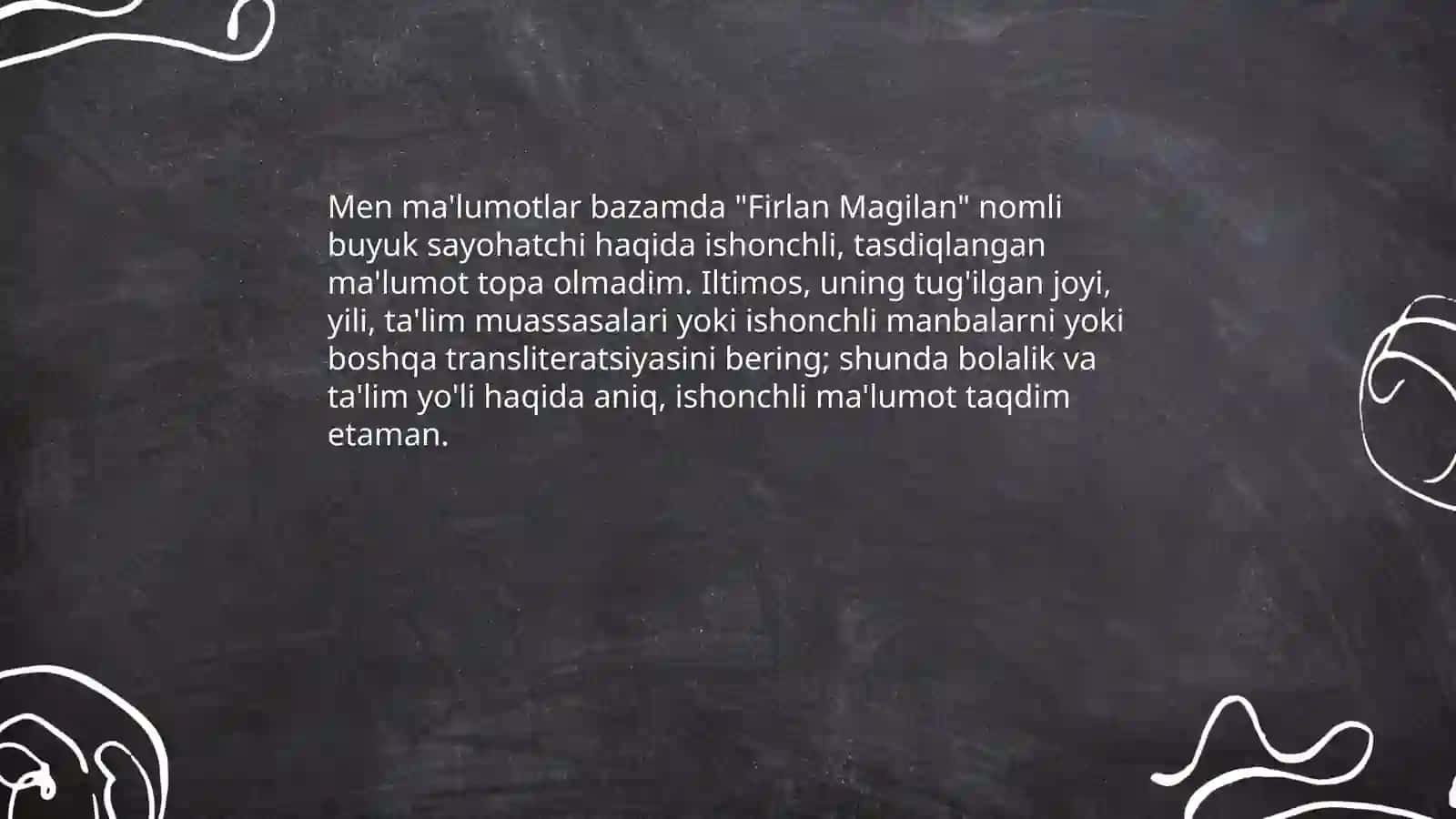 Buyuk sayohatjilar Firlan Magilan 4