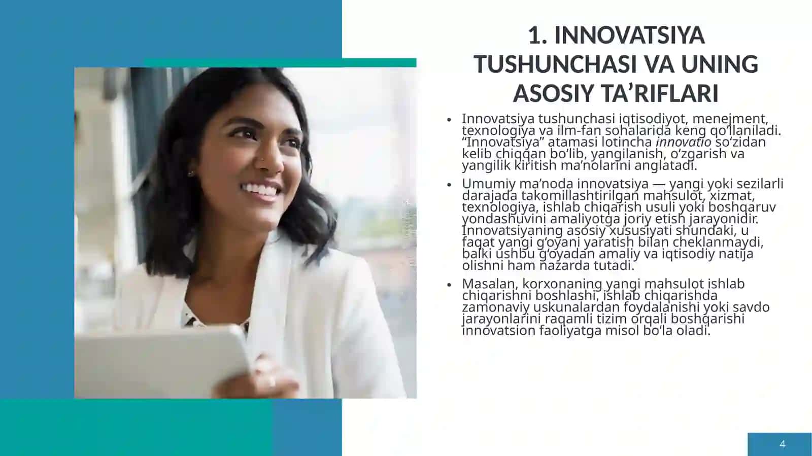 INNOVATSIYA TUSHUNCHASI, TA’RIFLARI, MOHIYATI VA IQTISODIY AHAMIYATI 4