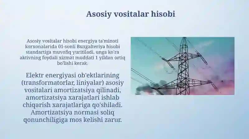 Elektr taʼminoti korxonalarida buxgalteriya hisobining asosiy yoʻnalishlari 4
