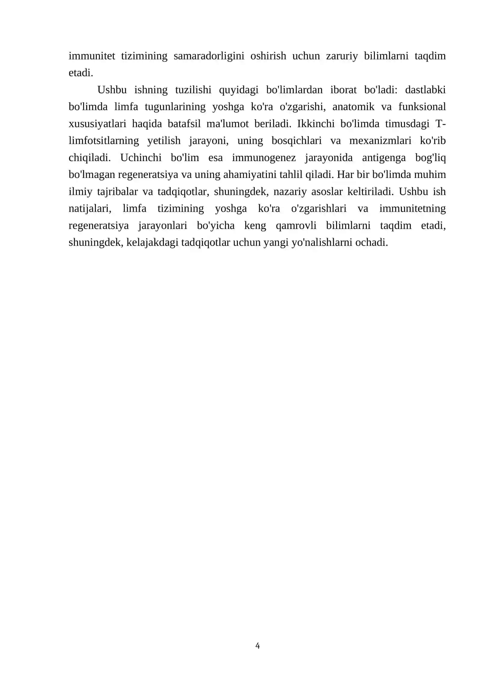 Limfa tugunlarining yoshga ko'ra o'zgarishi va regeneratsiyasi. Timusdagi T-lim fotsitlarning yetilish Jarayoni (antigenga bog liq bo'Imagan immunogenez) 4