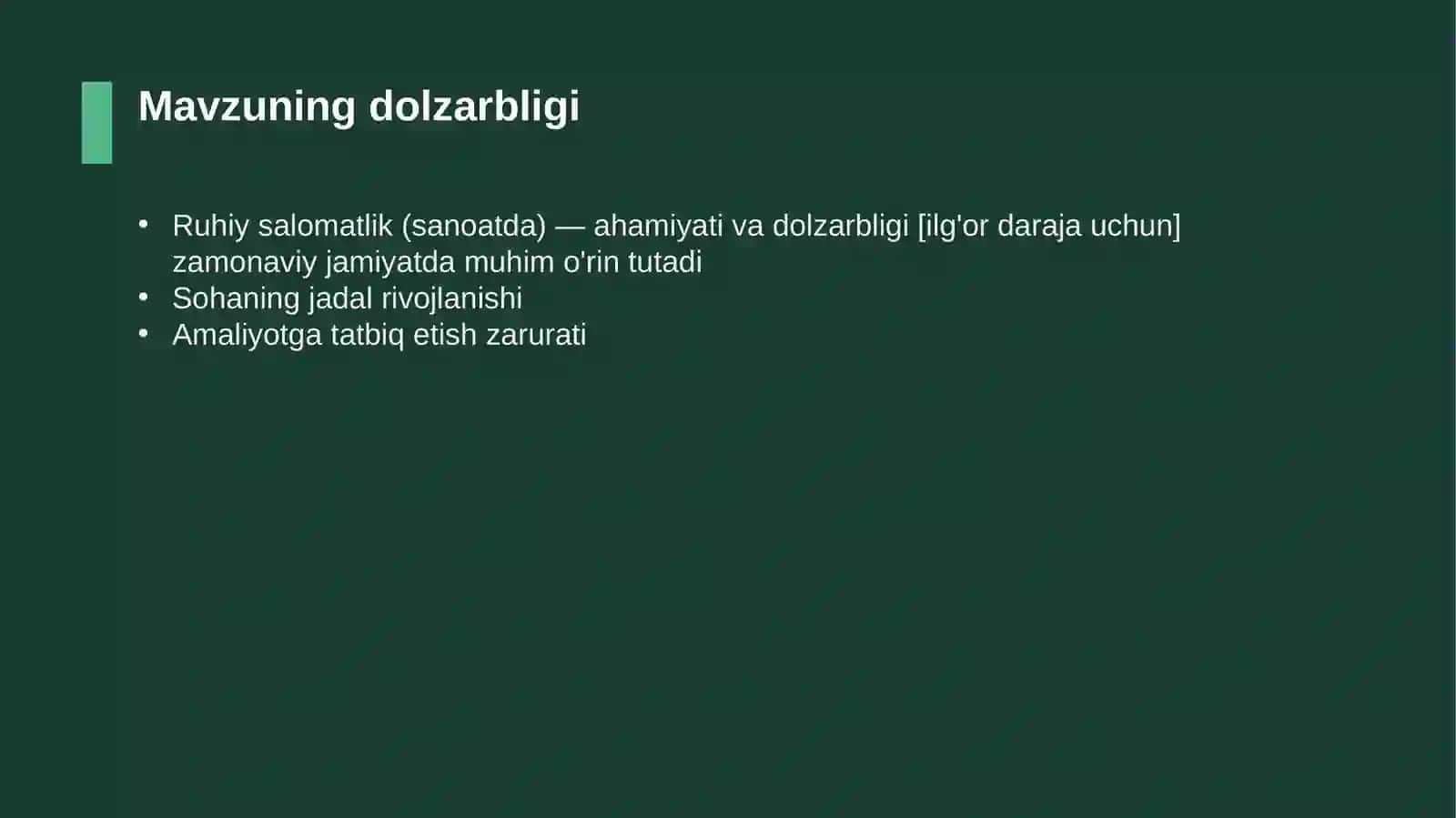Ruhiy salomatlik (sanoatda) — ahamiyati va dolzarbligi [ilg'or daraja uchun] 4