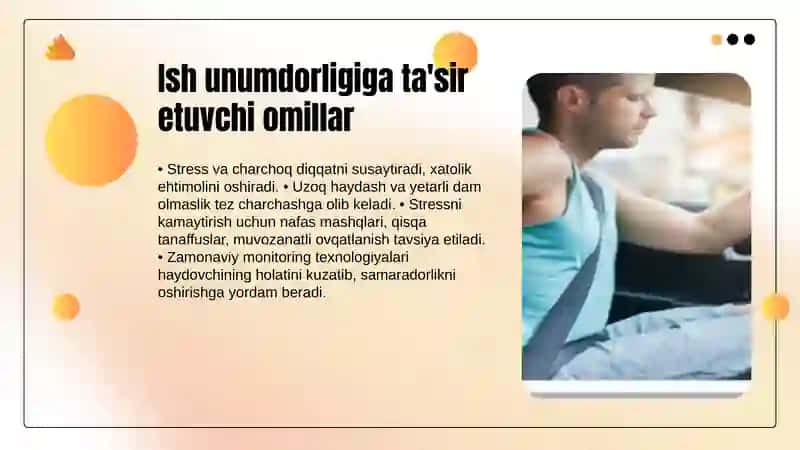 Haydovchi ish faoliyatining psixofiziologik xususiyatlari 4