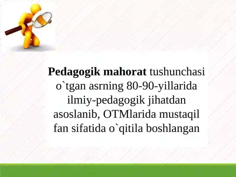 Tarbiyaviy ishlar ni amalga oshirish da pedagogik mahoratning o'rni 4