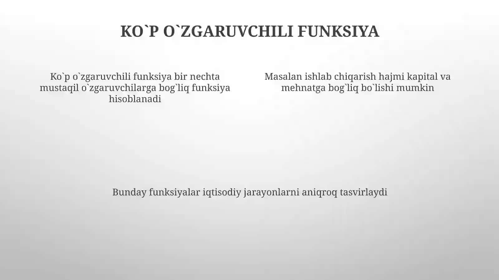 Ko`p o`zgaruvchilifunksiyalarningiqtisodiyotgatadbiqi 4