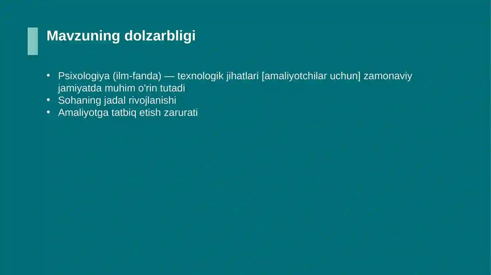 Psixologiya (ilm-fanda) — texnologik jihatlari [amaliyotchilar uchun] 4