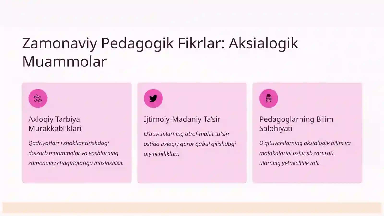 Asosiy Aksialogik Muammolar va Ularning Pedagogik Fikrlari Taraqqiyotidagi Rivoji 4