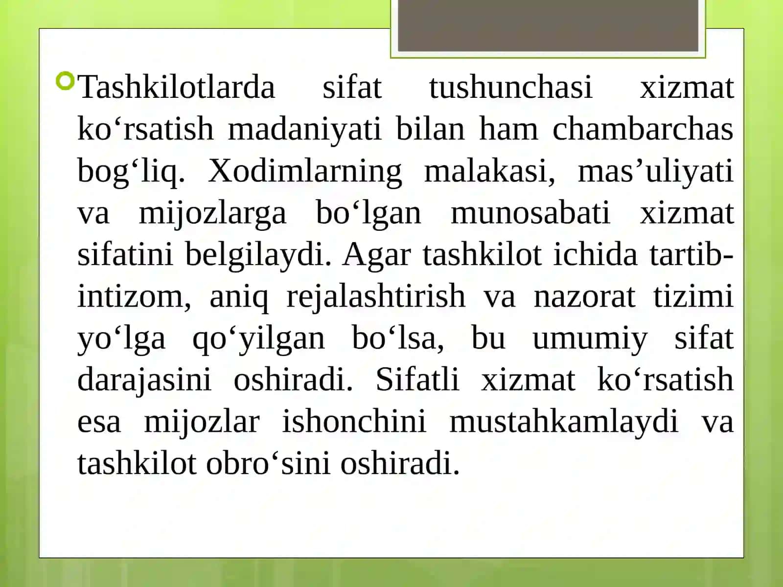 Korxona va tashkilotlarda xizmatlar sifati va unioshirish 4