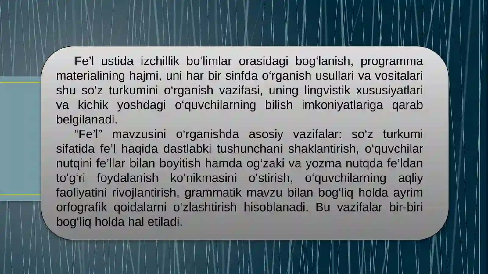 Boshlang’ich sinflar da fe’lni o’rganish metodikasi 4