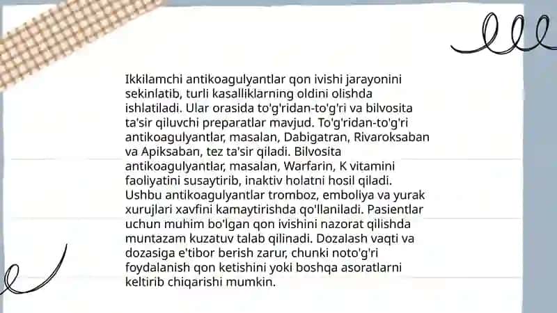 Birlamchi antikoagulyantlar, ikkilamchi antikoagulyantlat 4