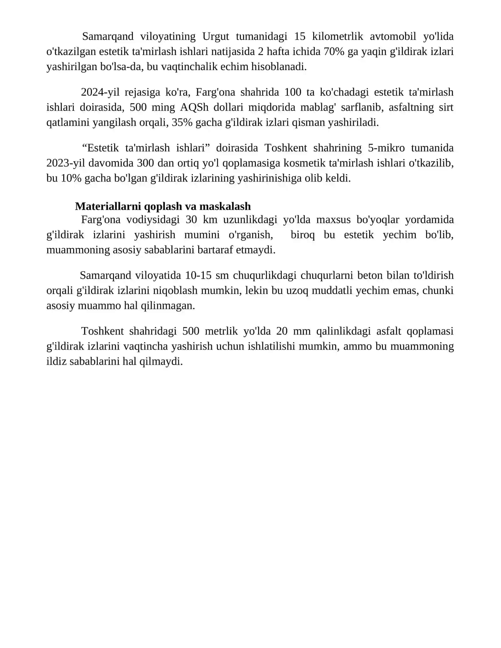 Gʻildirak izini yuzaga kelish sabablarini bartaraf qilmasdan yoki qisman bartaraf qilib yoʻqotish 4