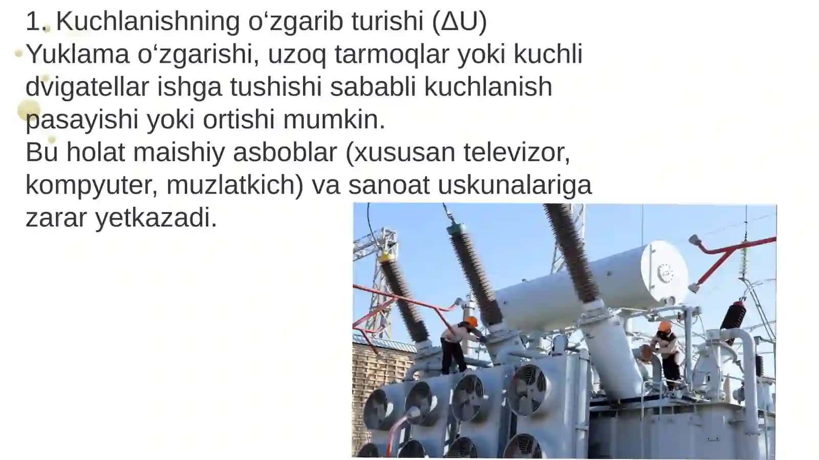 Elektr energiya sifatini elektr istemolchilari va aparatlarga ishlashi tasiri ruxsat etilgan ko'rsatgichlari haqida koproq malumot 4